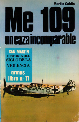 ME 109 یک جنگنده غیرقابل مقایسه