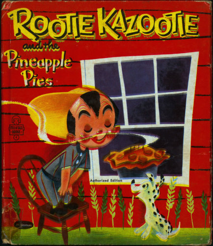 Rootie Kazootie و پای آناناس