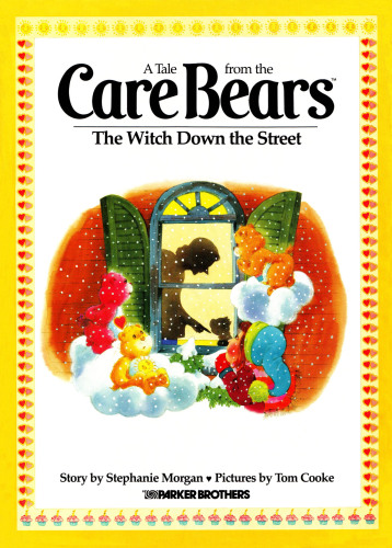 ﻿Care Bears - The Witch Down The Street