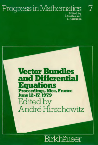 ﻿بسته های برداری و معادلات دیفرانسیل: مجموعه مقالات، نیس، فرانسه 12 تا 17 ژوئن 1979