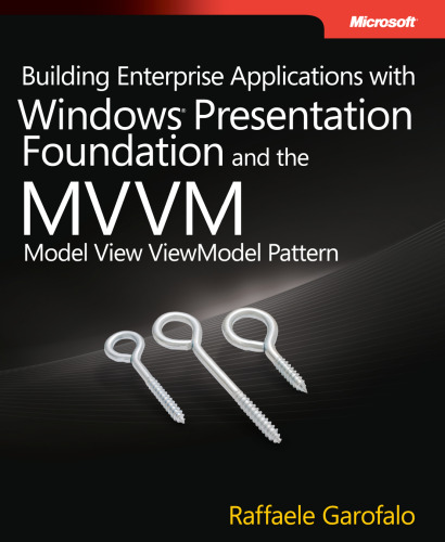 ﻿ساخت برنامه های سازمانی با Windows Presentation Foundation و Model View ViewModel Pattern