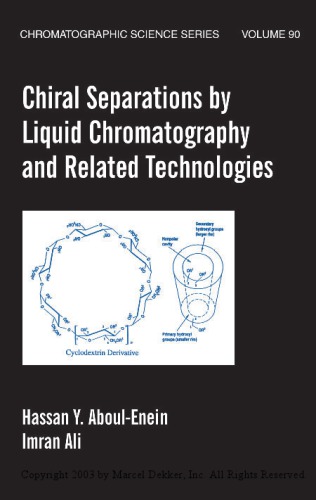 Chiral Separations توسط کروماتوگرافی مایع و فن آوری های مرتبط