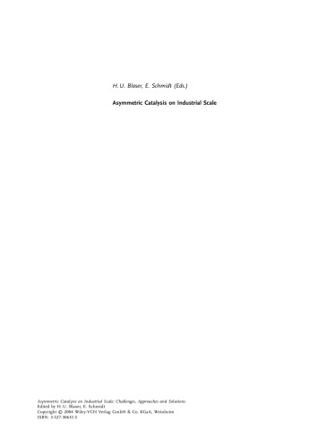 ﻿کاتالیز نامتقارن در مقیاس صنعتی.. چالش ها، رویکردها و راه حل ها