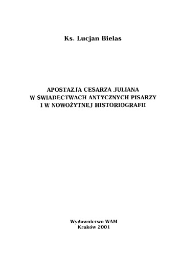 ارتداد امپراتور جولیان در توصیف نویسندگان باستان و در تاریخ نگاری مدرن