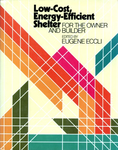 پناهگاه کم هزینه و با صرفه اقتصادی برای مالک و سازنده