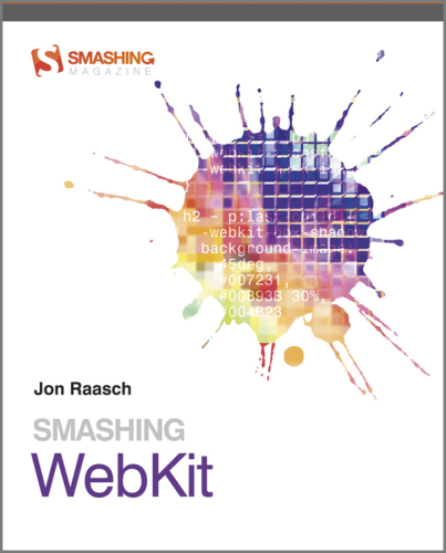 ﻿Smashing WebKit