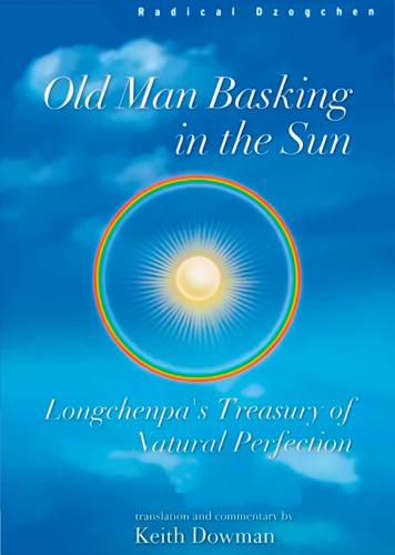Old Man Basking in the Sun: Treasury of Natural طبیعی Longchenpa