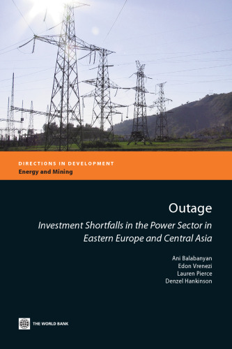 خرابی: کمبود سرمایه گذاری در بخش برق در اروپای شرقی و آسیای مرکزی