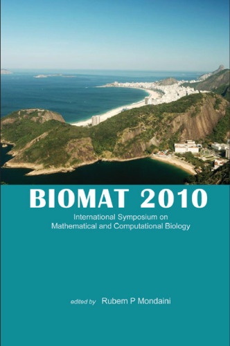 Biomat 2010: سمپوزیوم بین المللی ریاضیات و زیست شناسی محاسباتی
