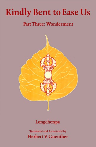 با سهولت خم شوید تا ما را راحت کند: از سه گانه پیدا کردن راحتی و سهولت = Ngal-gso skor-gsum