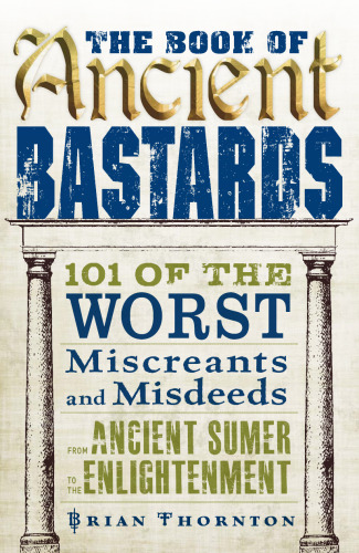 کتاب برادران باستان: 101 فقیرترین متخلفان و متخلفان از سمور باستان به روشنگری