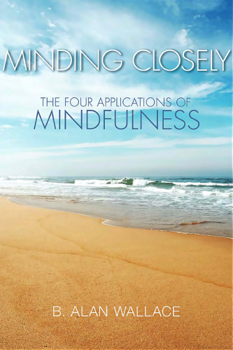 Minding Closely: چهار کاربرد ذهن آگاهی