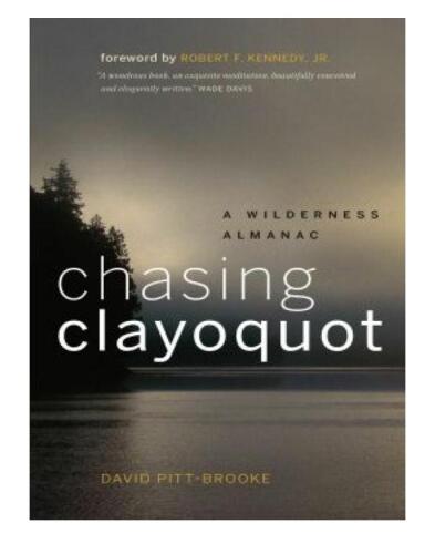 تعقیب Clayoquot: A Almanac بیابان