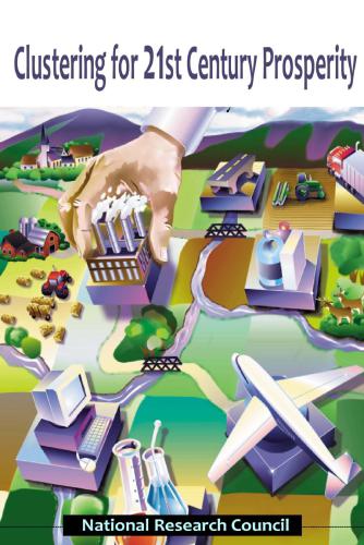 خوشه بندی برای شکوفایی قرن بیست و یکم: خلاصه یک سمپوزیوم