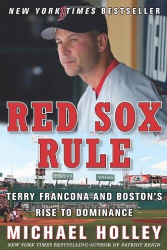 Rule Sox Rule: تری فرانكونا و Rost to Dominance Boston