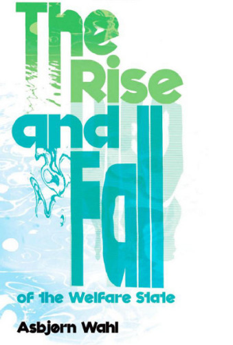 ظهور و سقوط دولت رفاه