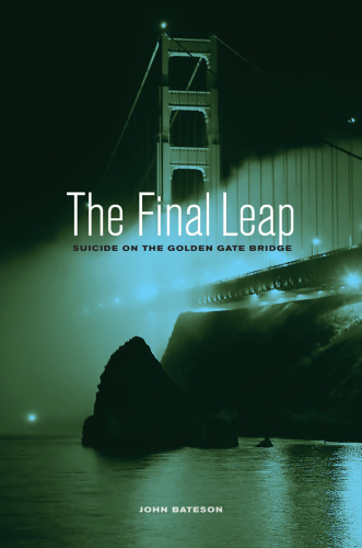Final Leap: خودکشی در پل گلدن گیت