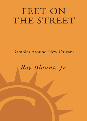 پا در خیابان: Rambles Around New Orleans
