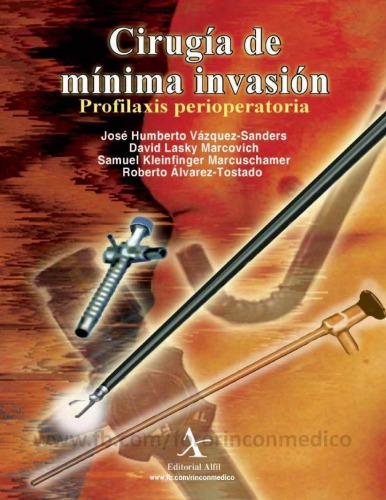 جراحی با حداقل تهاجم: پیشگیری از عمل بعد از عمل