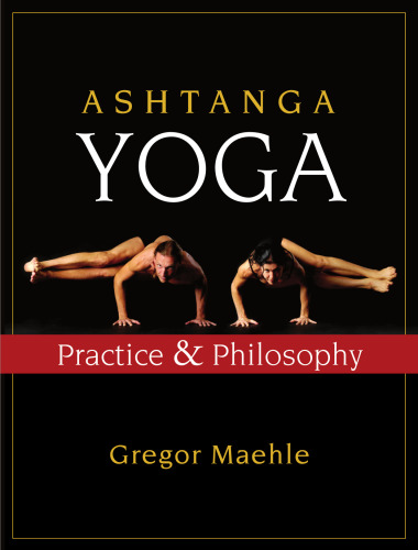 Ashtanga Yoga: تمرین و فلسفه