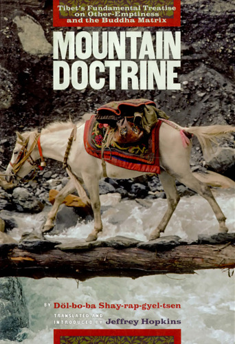 دکترین کوه: رساله اساسی تبت درباره دیگر خالی بودن و ماتریس بودا