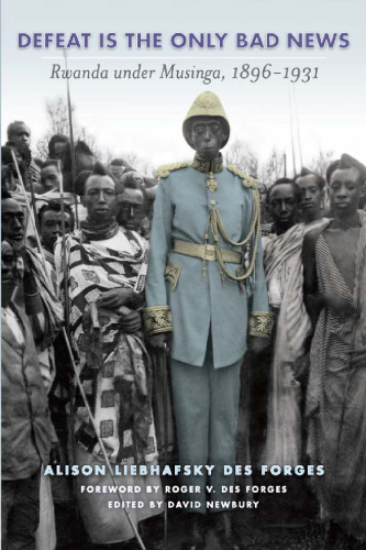 شکست اخبار تنها بد: رواندا تحت Musinga، 1896-1931