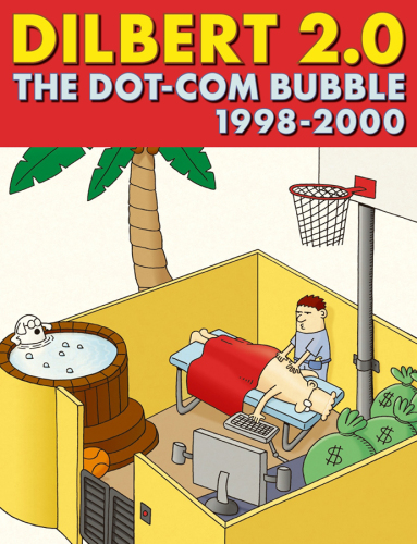 ﻿Dilbert 2.0: The Dot-Com Bubble، 1998 تا 2000