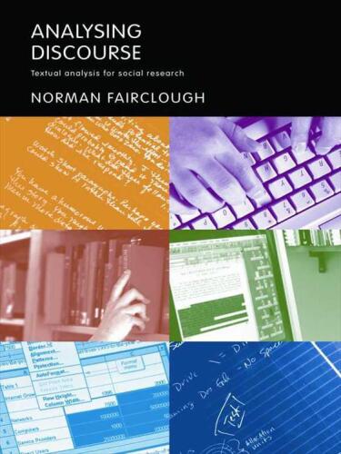 تجزیه و تحلیل گفتمان: تحلیل متنی برای تحقیقات اجتماعی