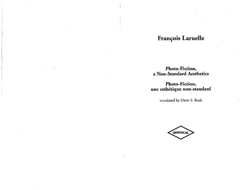 Photo-Fiction ، یک زیبایی شناسی غیر استاندارد