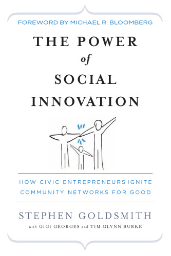 قدرت نوآوری اجتماعی: کارآفرینان مدنی چگونه شبکه های جامعه را به خوبی سوق می دهند