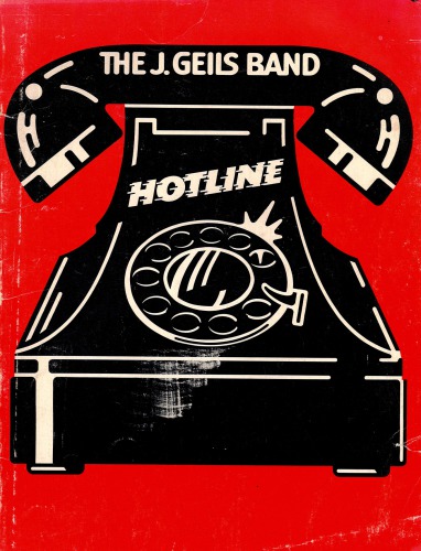 ﻿گروه J. Geils: Hotline [کتاب آهنگ]