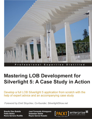 Mastering LOB Development for Silverlight 5: مطالعه موردی در عمل
