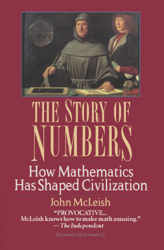 داستان اعداد: چگونه ریاضیات تمدن را شکل داده است