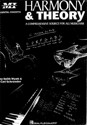 هارمونی و نظریه: [یک منبع جامع برای همه نوازندگان]