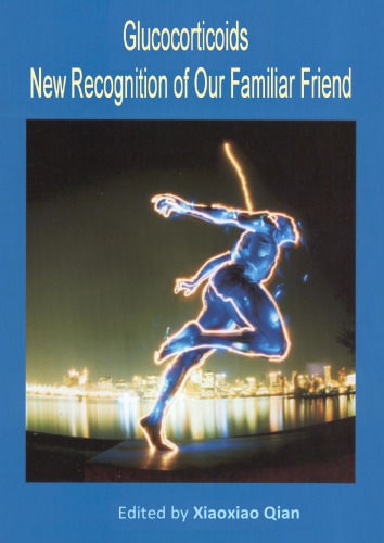 گلوکوکورتیکوئیدها - شناخت جدید از دوست آشنا ما