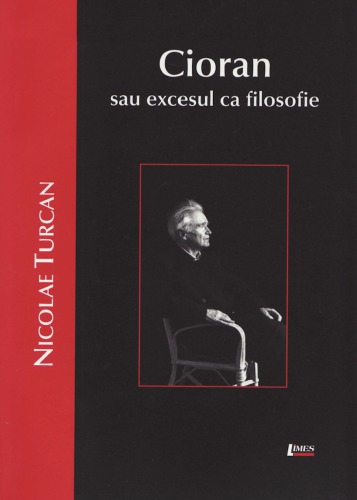 Cioran یا بیش از حد به عنوان فلسفه