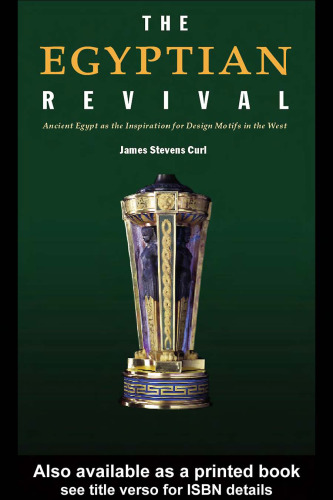 ﻿احیای مصر: مصر باستان به عنوان الهام بخش نقوش طراحی در غرب