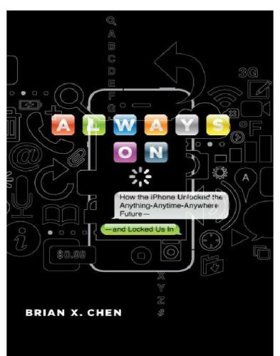 همیشه در مورد: چگونه آیفون همه چیز - هر زمان - هر مکان آینده - را قفل کرد و ما را قفل کرد