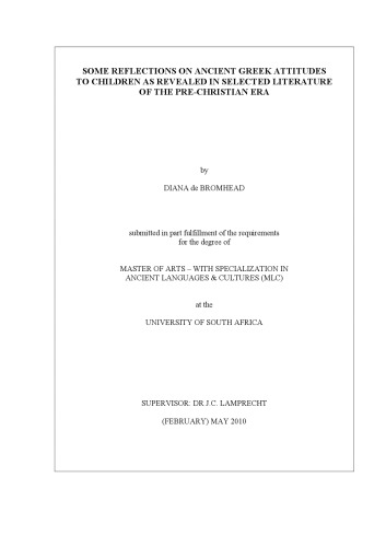 ﻿برخی تأملات در مورد نگرش یونان باستان نسبت به کودکان که در ادبیات منتخب دوران پیش از مسیحیت نشان داده شده است