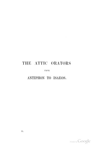 ﻿سخنوران آتیک، از آنتیفون تا ایزائوس، اثر R. C. Jebb vol. 2
