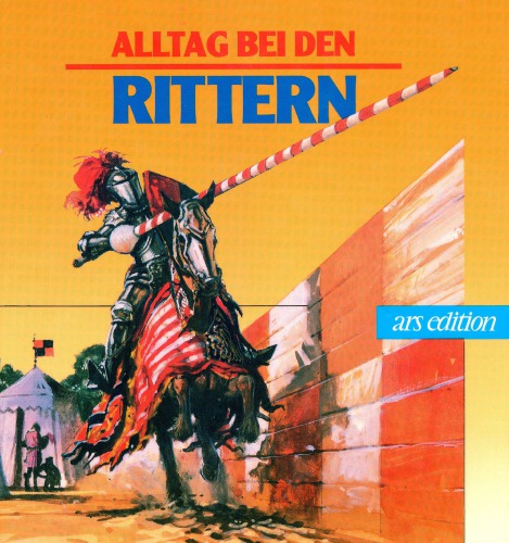 زندگی روزمره با شوالیه ها