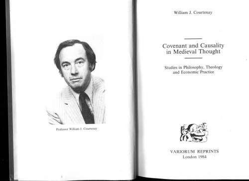 علل میثاق در اندیشه قرون وسطایی: مطالعات فلسفه ، کلام و عمل اقتصادی