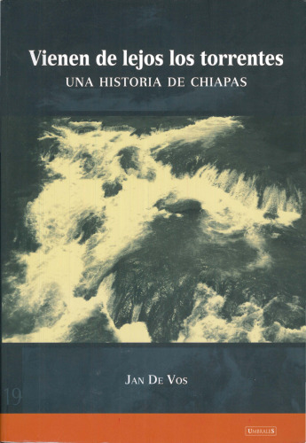 جریان از دور تاریخچه Chiapas می آید