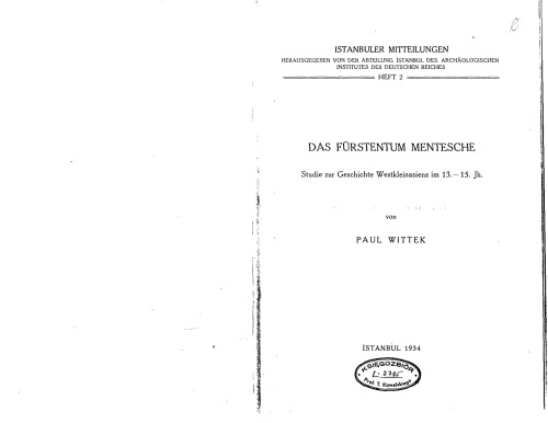﻿شاهزاده منتهشه. مطالعه تاریخ غرب آسیای صغیر در قرون 13-15. قرن