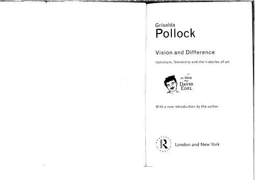 چشم انداز و تفاوت: فمینیسم ، زنانگی و تاریخچه های هنر