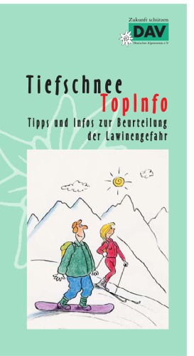 برف عمیق نکات Topinfo و اطلاعاتی برای ارزیابی خطر بهمن