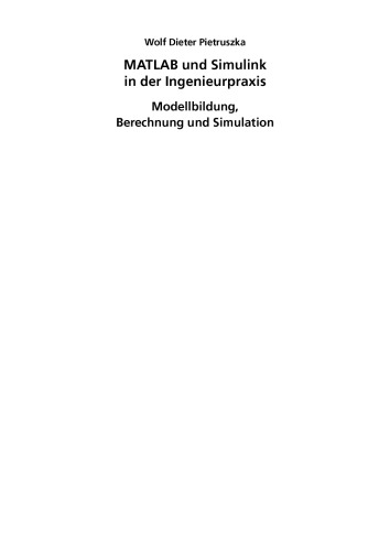 ﻿MATLAB و Simulink در عمل مهندسی: مدل سازی، محاسبه و شبیه سازی. با 21 تب