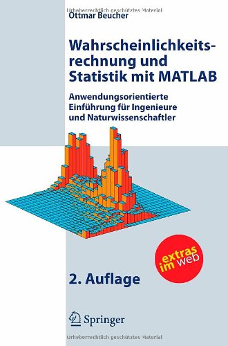 ﻿محاسبه احتمال و آمار با MATLAB: مقدمه برنامه کاربردی برای مهندسین و دانشمندان. با 40 میز