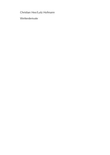 مشتقات آب و هوا: اصول اولیه ، قرار گرفتن در معرض ، کاربرد و ارزیابی