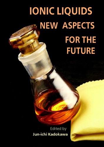 مایعات یونی - جنبه های جدید برای آینده